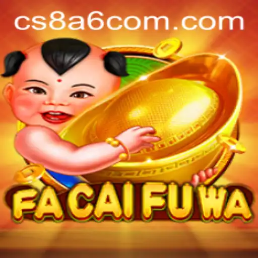 FaCaiFuWa: Unveiling the Latest Online Gaming Adventure with cs8a6.com